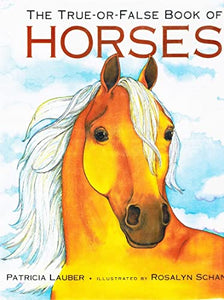 The True-or-False Book of Horses 