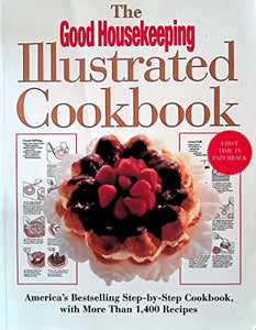 Good Housekeeping Illustrated Cookbook 