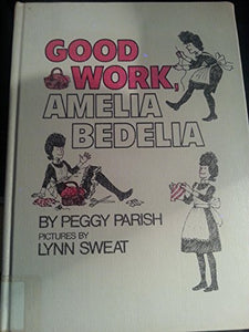 Good Work, Amelia Bedelia 