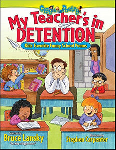 My Teacher's in Detention 