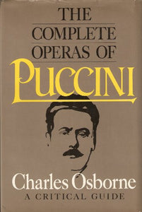 The Complete Operas of Puccini 