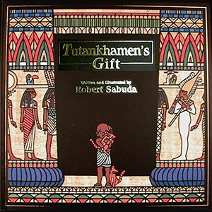 Tutankhamen's Gift 