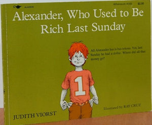 Alexander, Who Used to Be Rich Last Sunday 