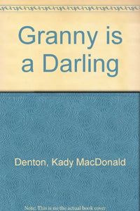 Granny is a Darling 