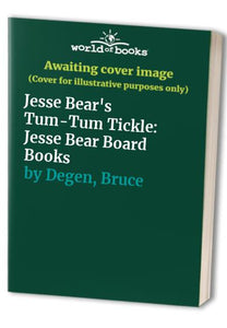 Jesse Bear's Tum-Tum Tickle 