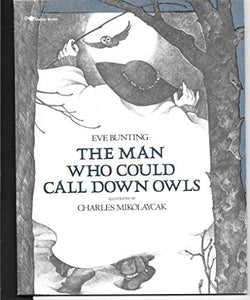 The Man Who Could Call down Owls 