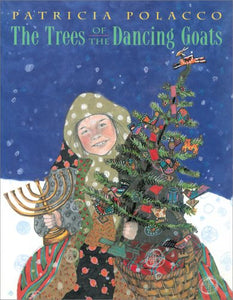 The Trees of the Dancing Goats 