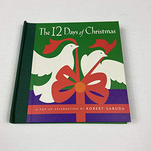 The Twelve Days of Christmas Pop-up Book 