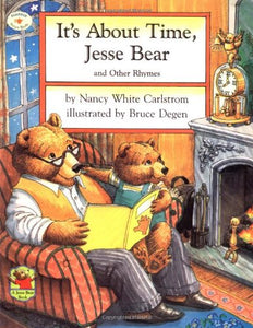 It's about Time, Jesse Bear 