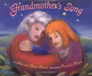 Grandmothers Song 