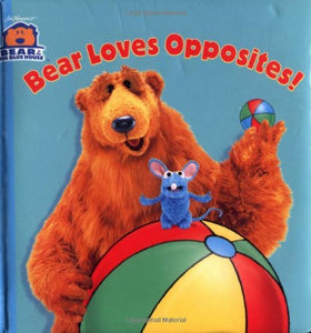 Bear Loves Opposites 