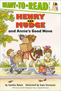 Henry and Mudge and Annie's Good Move 