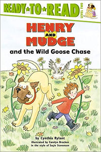 Henry and Mudge and the Wild Goose Chase 