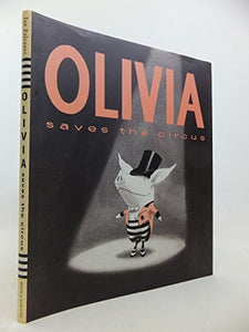 Olivia Saves The Circus 