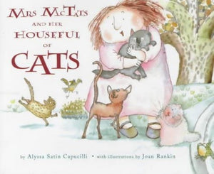 Mrs McTats and Her Houseful of Cats 