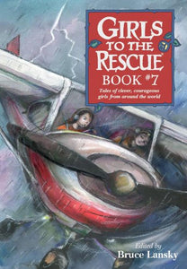 Girls to the Rescue, Book #7 