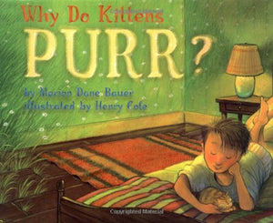 Why Do Kittens Purr? 