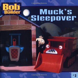 Muck's Sleepover 