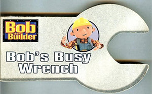 Bob's Busy Wrench 