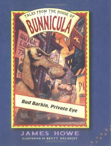 Bud Barkin, Private Eye 