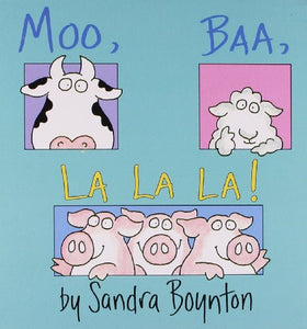 Moo, Baa, La La La 