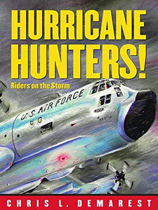 Hurricane Hunters: Riders On the Storm 