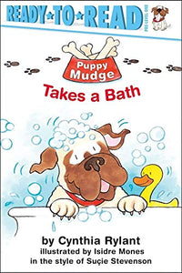 Puppy Mudge Takes a Bath 