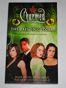 Charmed the Brewing Storm 