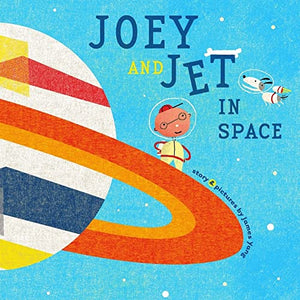 Joey and Jet in Space 