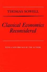 Classical Economics Reconsidered 