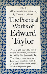 The Poetical Works of Edward Taylor 