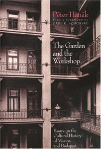 The Garden and the Workshop 