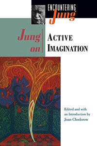 Jung on Active Imagination 