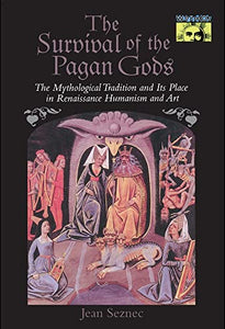 The Survival of the Pagan Gods 