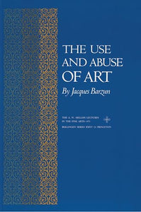 The Use and Abuse of Art 