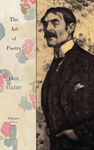 Collected Works of Paul Valery, Volume 7 