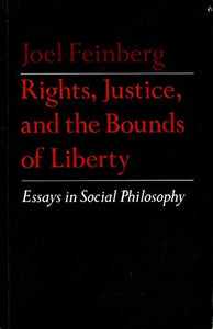 Rights, Justice, and the Bounds of Liberty 