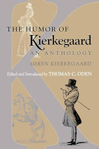 The Humor of Kierkegaard 