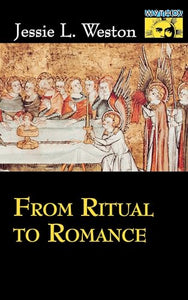 From Ritual to Romance 