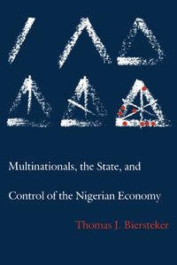 Multinationals, the State and Control of the Nigerian Economy 