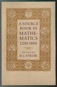 A Source Book in Mathematics, 1200-1800 