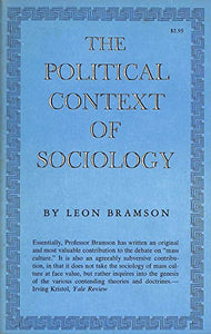 The Political Context of Sociology 