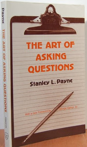 The Art of Asking Questions 