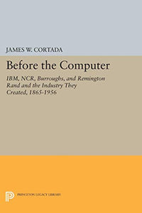 Before the Computer 