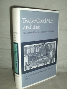 Twelve Good Men and True 