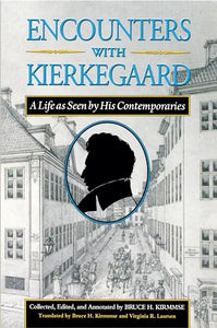 Encounters with Kierkegaard 