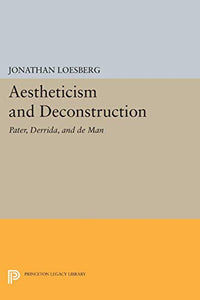 Aestheticism and Deconstruction 