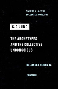 The Collected Works of C. G. Jung, Volume 9 (Part 1) 