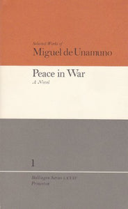 Selected Works of Miguel de Unamuno, Volume 1 