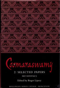 Coomaraswamy, Volume 2 